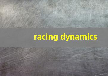 racing dynamics